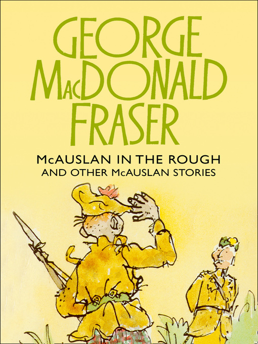 Title details for McAuslan in the Rough by George MacDonald Fraser - Available